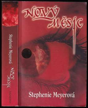 Stephenie Meyer: Nový měsíc