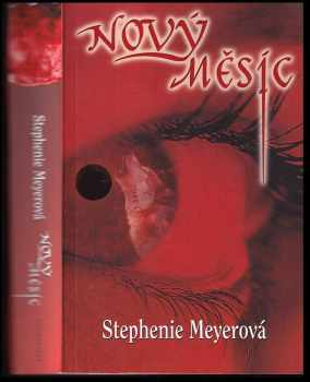 Stephenie Meyer: KOMPLET Stephenie Meyer 4X Stmívání + Nový měsíc + Zatmění + Rozbřesk