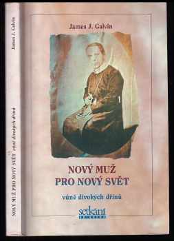 Nový muž pro nový svět