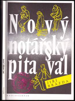 Jiří Brázda: Nový notářský pitaval