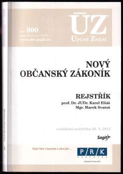 Nový občanský zákoník 2012 - rejstřík - redakční uzávěrka 26. 3. 2012