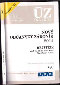 Nový občanský zákoník 2014 - rejstřík - redakční uzávěrka 26. 3. 2012