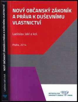 Nový občanský zákoník a práva k duševnímu vlastnictví