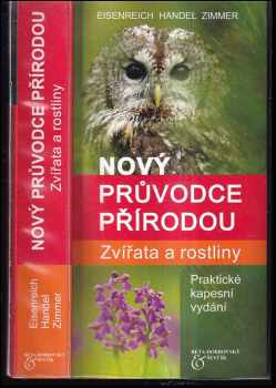 Nový průvodce přírodou - zvířata a rostliny