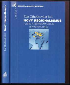 Eva Cihelková: Nový regionalismus
