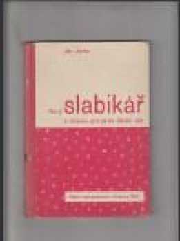 Nový slabikář a čítanka pro první školní rok