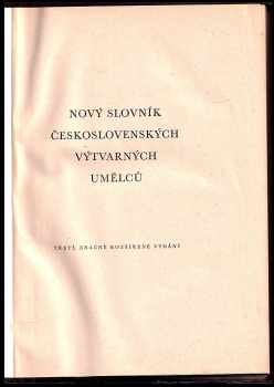 Prokop Toman: Nový slovník československých výtvarných umělců. Sv. 1 a 2 Komplet