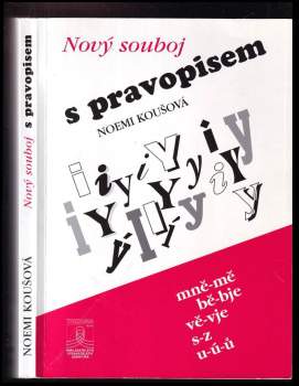 Noemi Koušová: Nový souboj s pravopisem