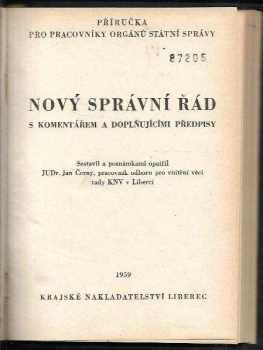 Nový správní řád s komentářem a doplňujícími předpisy