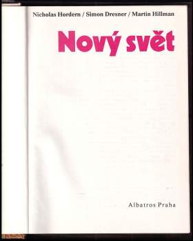 Nicholas Hordern: Nový svět