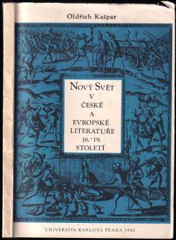 Nový svět v české a evropské literatuře 16.–19. století