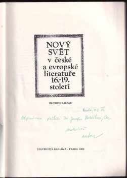 Oldřich Kašpar: Nový svět v české a evropské literatuře 16.-19. století