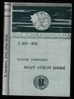 Giosue Carducci: Nový výbor básní