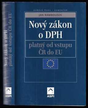 Nový zákon o DPH platný od vstupu ČR do EU