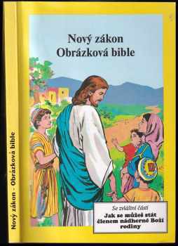 Nový zákon - Obrázková bible