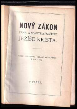 Nový Zákon Pána a Spasitele našeho Ježíše Krista