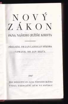 Jan Ladislav Sýkora: Nový Zákon Pána našeho Ježíše Krista
