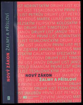 Nový zákon Žalmy a Přísloví