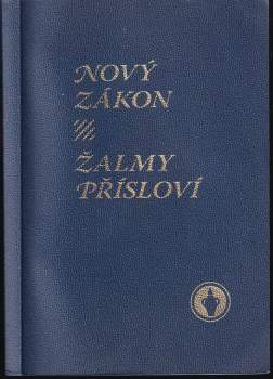 Nový zákon  Žalmy  Přísloví