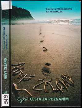 Jaroslava Procházková: Nový Zéland