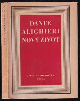 Dante Alighieri: Nový život