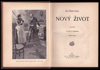 Jan Klecanda: Nový život