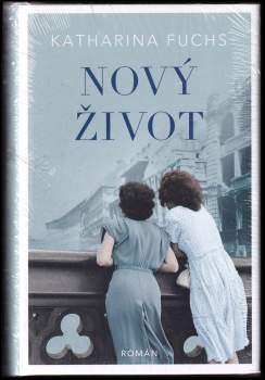 Katharina Fuchs: Nový život