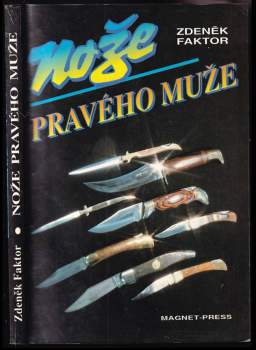 Nože pravého muže