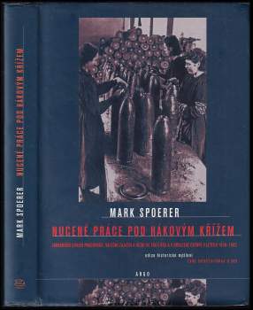 Nucené práce pod hákovým křížem