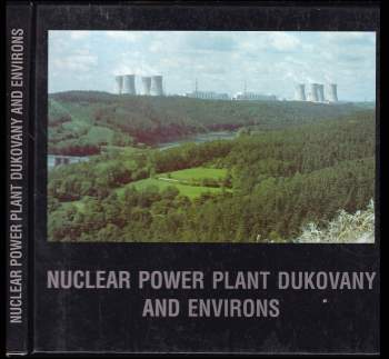 Nuclear power plant Dukovany and environs