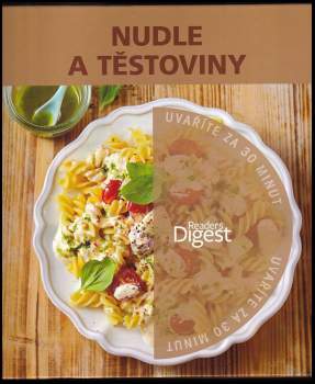 Nudle a těstoviny
