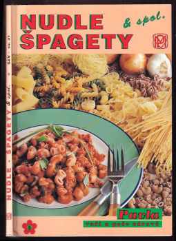 Nudle, špagety & spol.