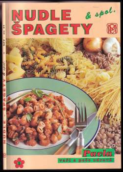 Nudle špagety & spol