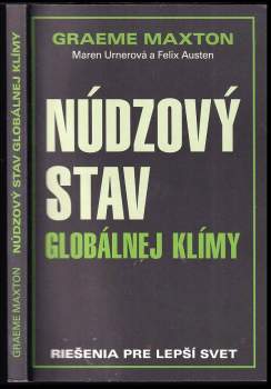 Núdzový stav globálnej klímy : riešenia pre lepší svet