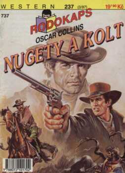Oscar Collins: Nugety a kolt