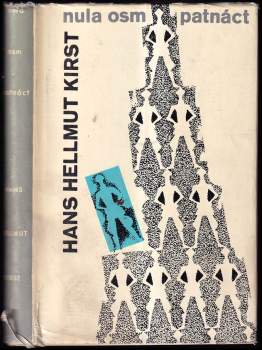 Hans Hellmut Kirst: Nula osm patnáct