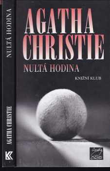 Nultá hodina - Agatha Christie (2009, Knižní klub) - ID: 1316130