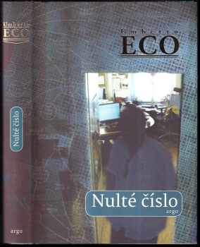 Nulté číslo - Umberto Eco (2015, Argo) - ID: 751313