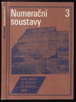 Numerační soustavy - Miloš Jelínek (1974, Státní pedagogické nakladatelství) - ID: 813410