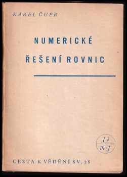 Karel Čupr: Numerické řešení rovnic