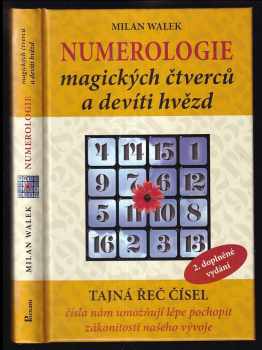 Milan Walek: Numerologie magických čtverců a devíti hvězd