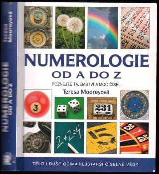 Teresa Moorey: Numerologie od A do Z