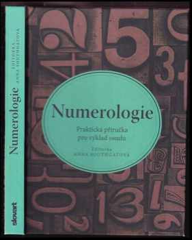 Numerologie : praktická příručka pro výklad osudu