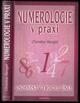 Christine Bengel: Numerologie v praxi