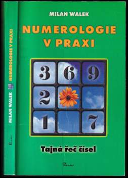 Milan Walek: Numerologie v praxi