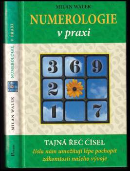 Milan Walek: Numerologie v praxi