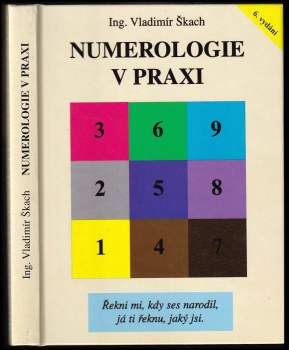 Vladimír Škach: Numerologie v praxi