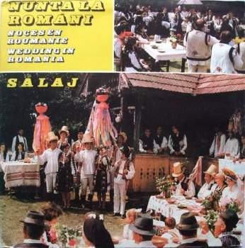 Orchestra Meseșul: Nunta La Români / Noces En Roumanie / Wedding In Romania: Sălaj (2xLP)