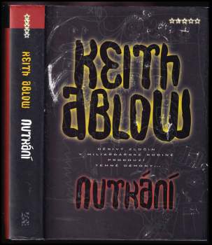 Keith R Ablow: Nutkání