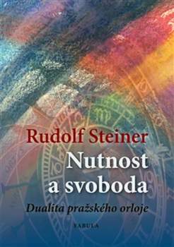 Nutnost a svoboda ve světovém dění a v lidském jednání